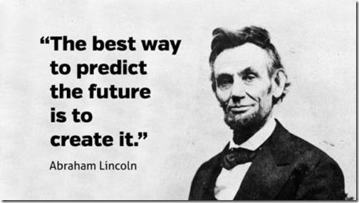 7 Quotes From Abraham Lincoln That Will Inspire You To Work Your Ass Off